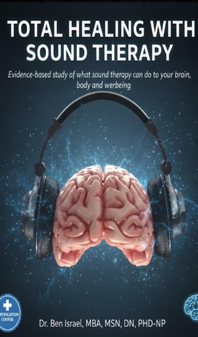 TOTAL HEALING WITH SOUND THERAPY