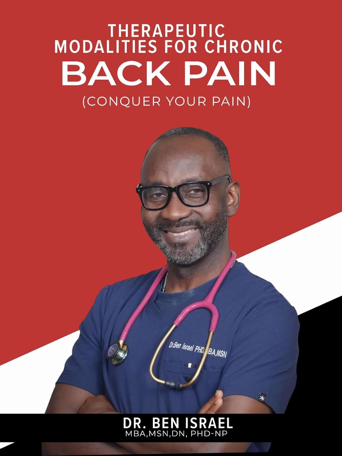 THERAPEUTIC MODALITIES FOR CHRONIC BACK PAIN: CONQUER YOUR PAIN
